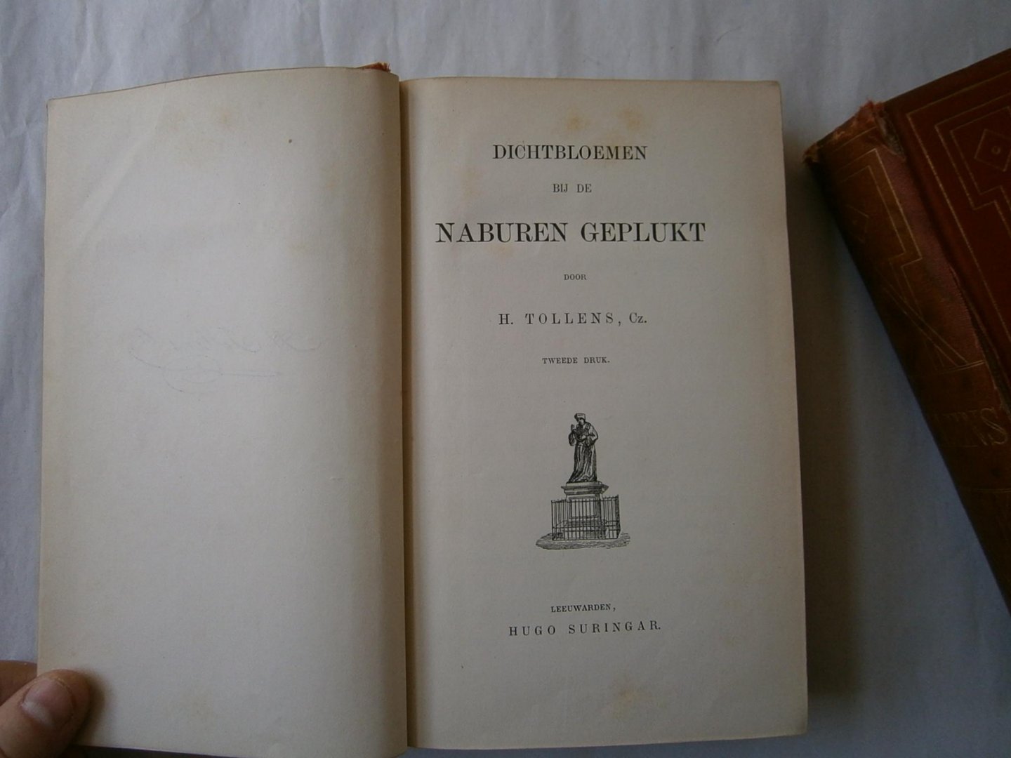 Tollens, H - Romancen Balladen en Legenden, Matthias Claudius, Nalezing onuitgegevene en verspreide gedichten, Dichtbloemen bij de naburen geplukt, Laatste gedichten deel 1 en 2