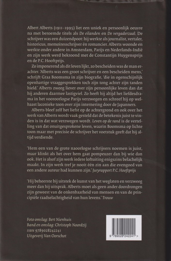 Boomsma (1953), Graa - Leven op de rand. Biografie A. Alberts - Biografie van dr Albert Alberts (Haarlem, 23 augustus 1911 - Amsterdam, 16 december 1996)