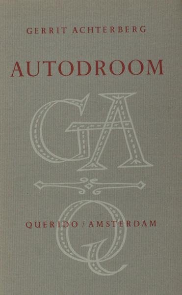 Achterberg, Gerrit. - Autodroom.