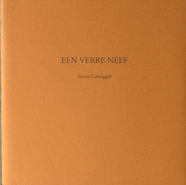 Carmiggelt, Simon. - Een verre neef.