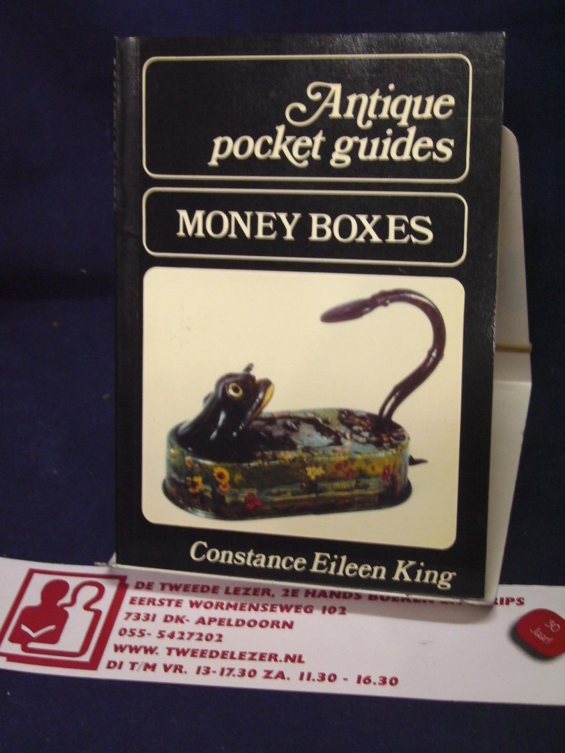 King, Constance Eileen - Antique Pocket Guides - Money Boxes