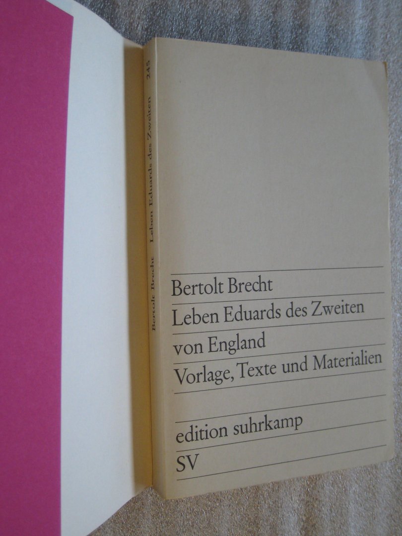 Brecht, Bertolt - Leben Eduards des Zweiten von England / Vorlage, Texte und Materialien