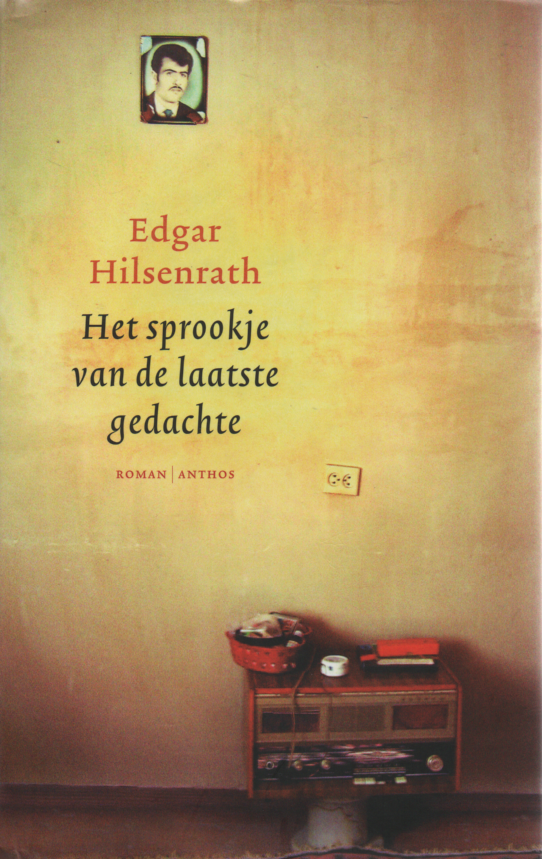 Hilsenrath, Edgar - Het sprookje van de laatste gedachte