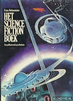 Rottenstein, Franz - Het Science Fiction Boek: een geillustreerde geschiedenis
