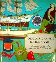 Diverse auteurs - De Glorie van de Scheepvaart