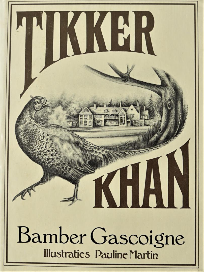 Gascoigne, Bamber - Tikker Khan / druk 1