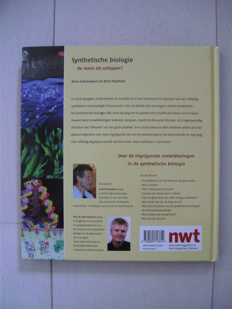 Schrauwers, Arno, Poolman, Bert - Wetenschappelijke bibliotheek Synthetische biologie / de mens als schepper?