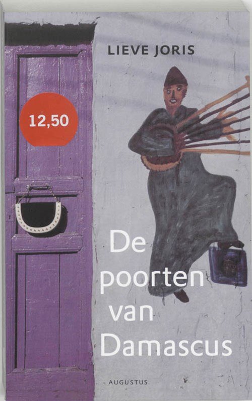 Lieve Joris - De poorten van Damascus