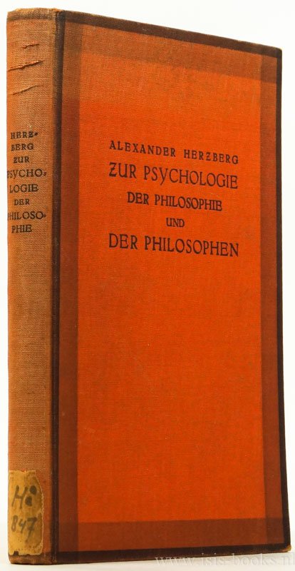 HERZBERG, A. - Zur Psychologie der Philosophie und der Philosophen.