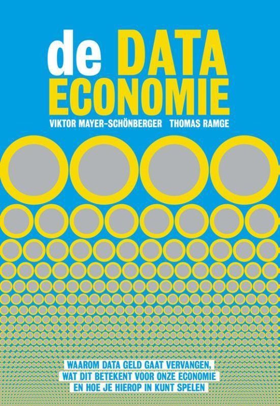 Mayer-Schönberger, Viktor, Ramge, Thomas - De data-economie