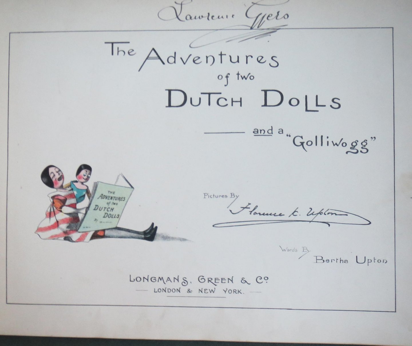Upton, Bertha and Upton, Florence K. (ills.) - The Adventures of two Dutch Dolls and a "Golliwogg"