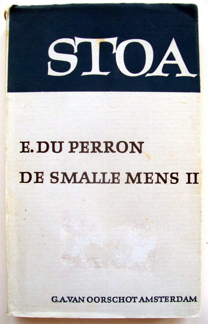 Perron, E. du - De smalle mens II