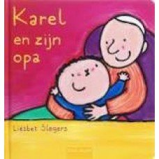 Slegers, Liesbet - Karel en zijn opa
