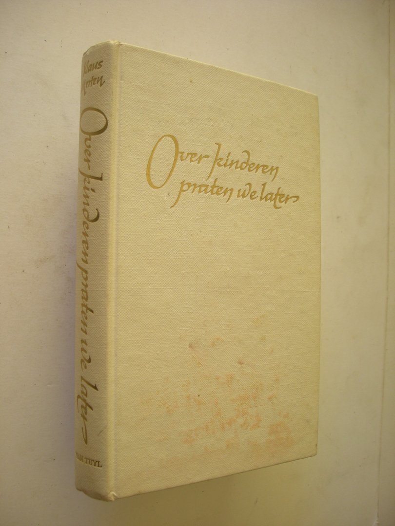 Merten, Klaus / Romer, Carol, vert.uit het Duits - Over Kinderen praten we later