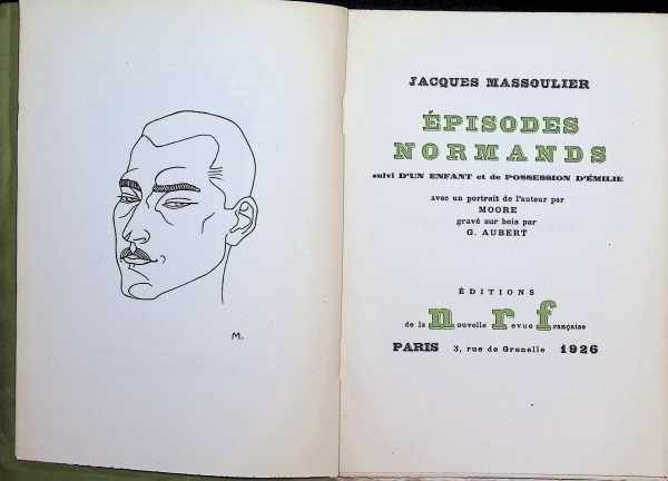Jacques Massoulier - Episodes Normands  suivi d'un Enfant et de Possession d'Emilie
