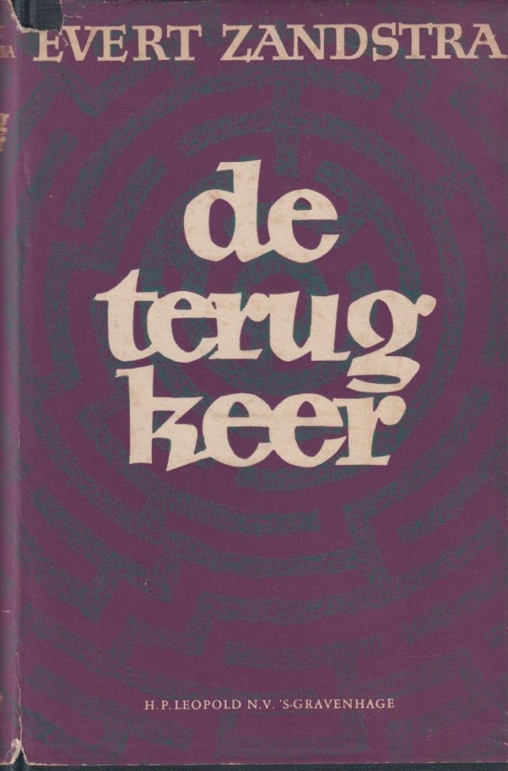 Zandstra, Evert - De terugkeer