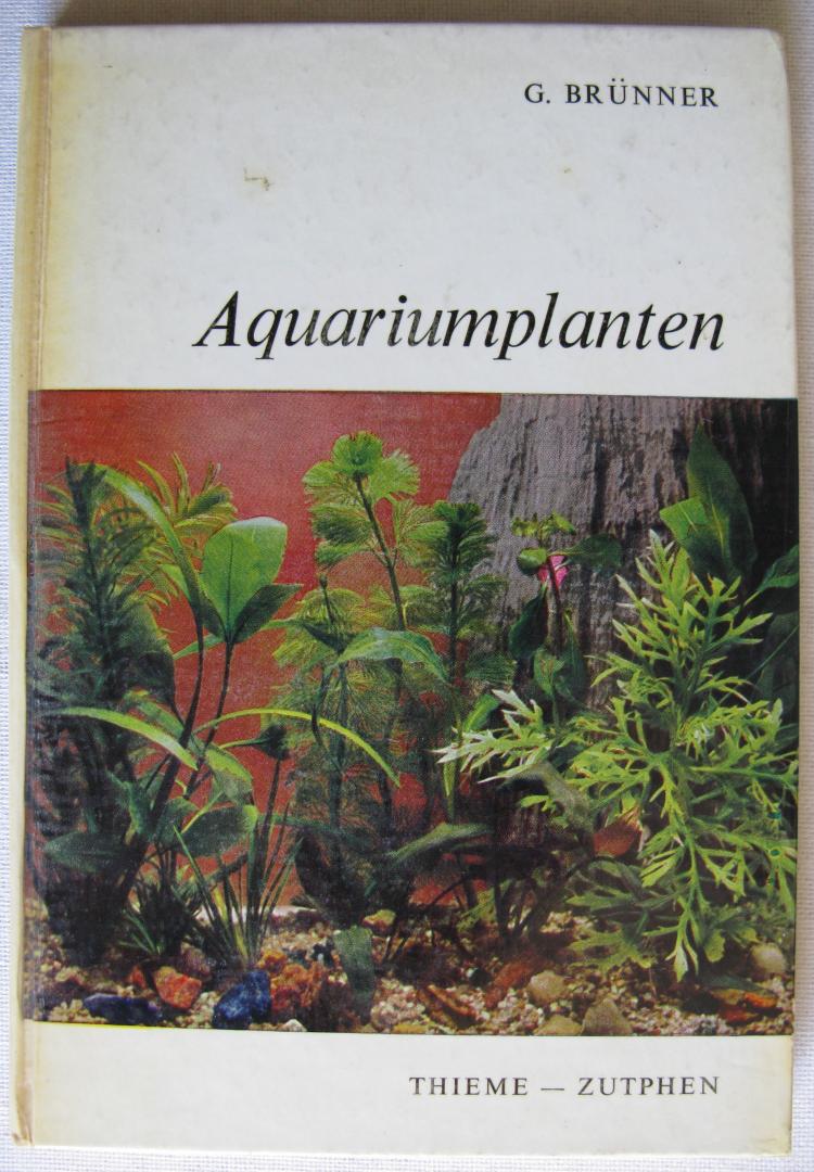 Brünner, G - Aquariumplanten