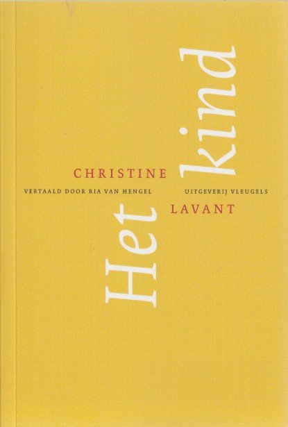 Lavant, Christine - Het kind.