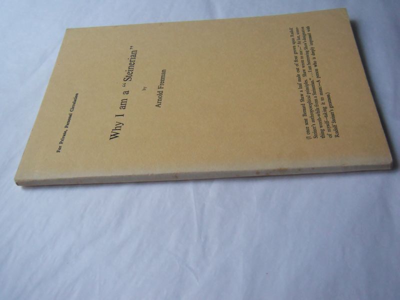 Freeman, A. - Why I am a "Steinerian"