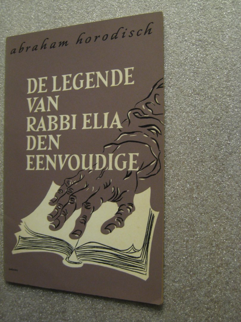Horodisch, Abraham - De legende van Rabbi Elia den Eenvoudige