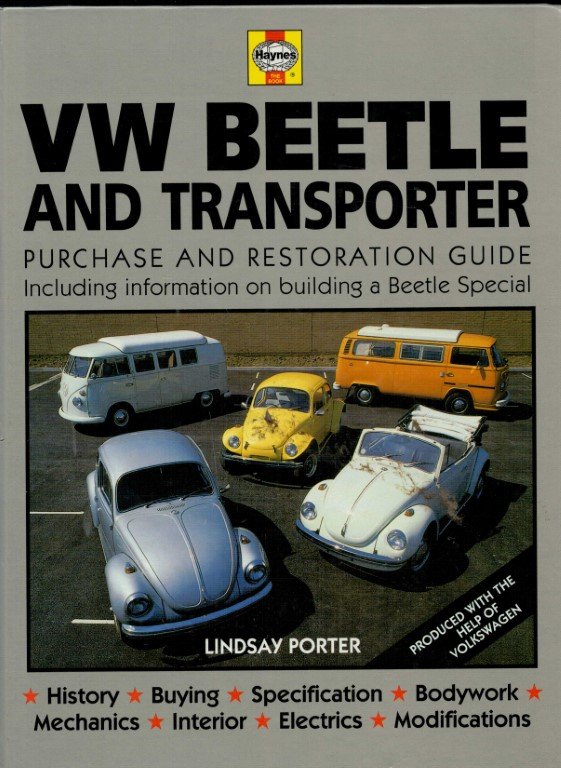 PORTER, LINDSAY - VW Beetle & Transporter, purchase and restoration guide incl. information on building a Beetle special- Haynes