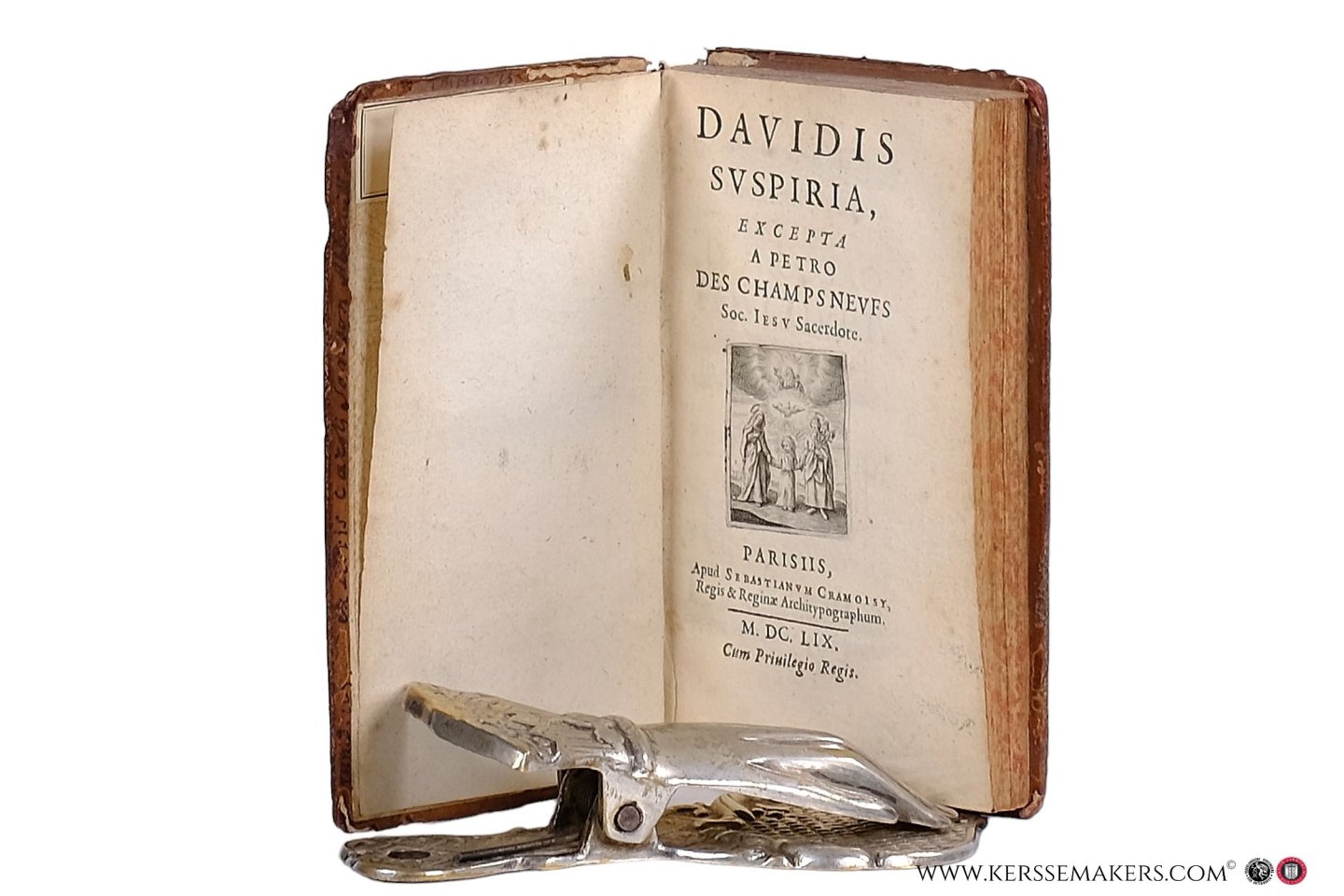 Des Champsneufs, Pierre - Davidis suspiria, excepta a Petro des Champsneufs Soc. Iesu Sacerdote. - Bound with: Anonym (Pierre Des Champsneufs). Axiomata evangelica Christi Domini et Apostolorum verbis concepta.