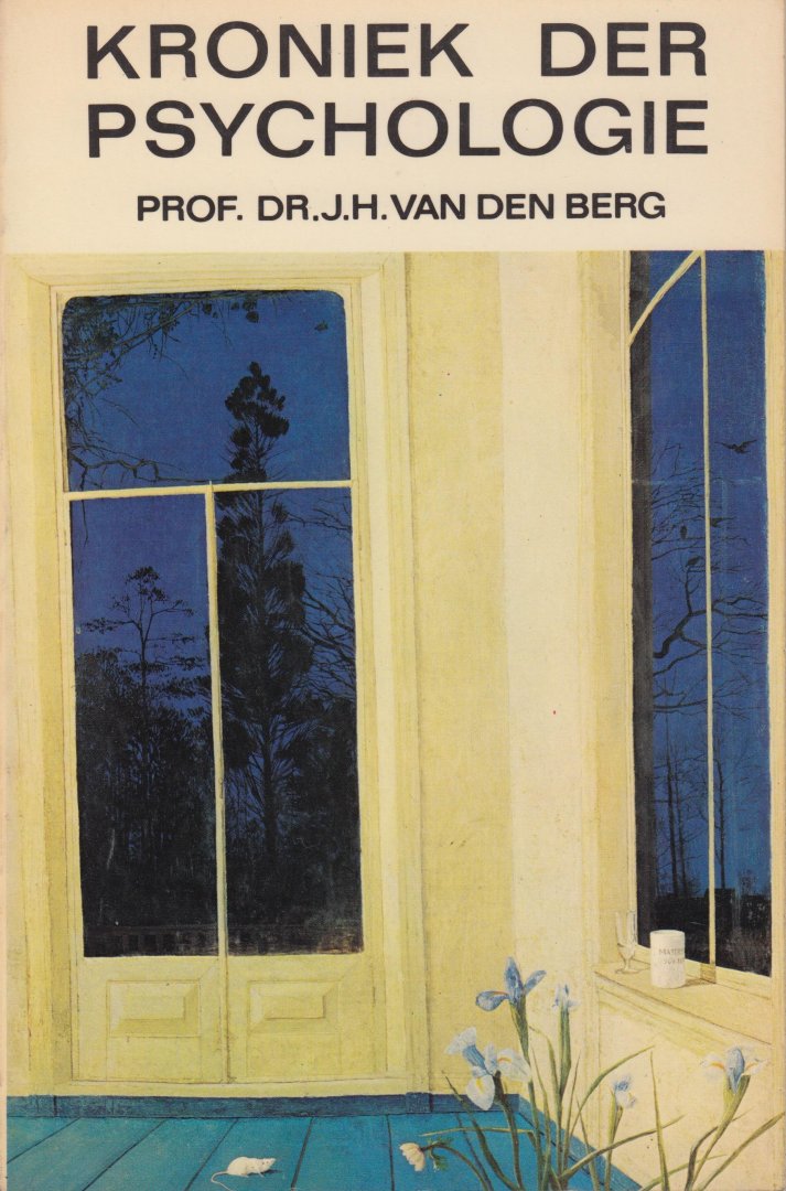 Berg, J.H. van den - Kroniek der psychologie