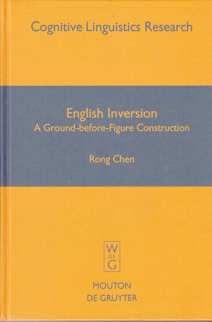 Chen, Rong - English Inversion - A Ground-Before-Figure Construction.