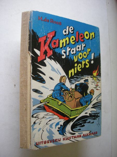 Roos, H. de / Straaten, G.van, illustraties - De Kameleon staat voor niets!