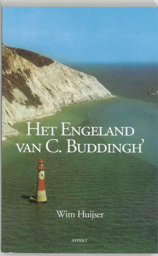 Huijser, Wim - Het Engeland van C. Buddingh'