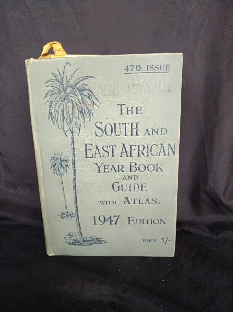 Diverse schrijvers - The south and east african year book and guide with atlas 1947 edition