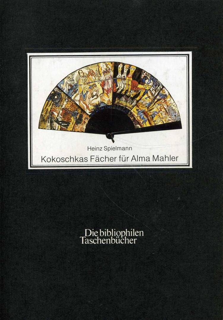 Spielmann Heinz - Kokoschka Die Facher fur Alma Mahler / Kokoschkas Facher fur Alma Mahler