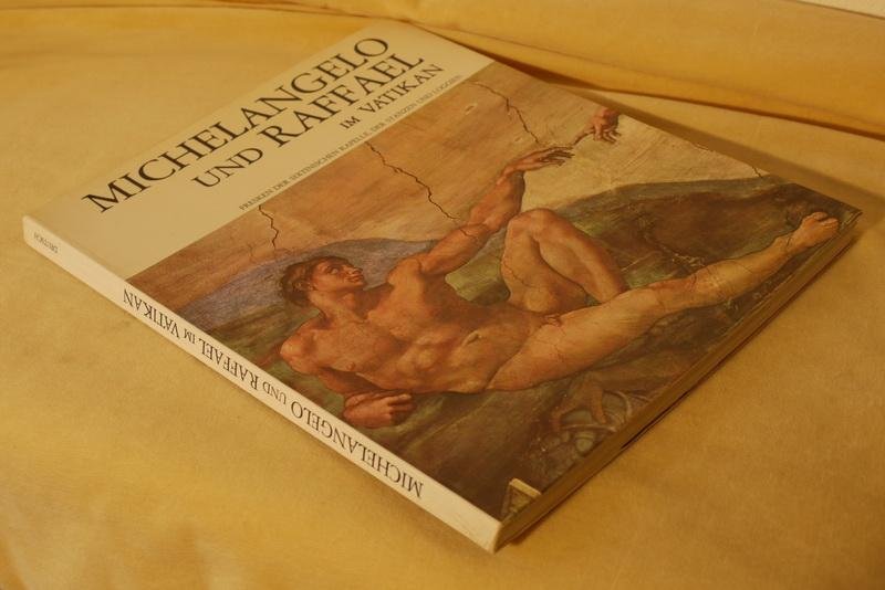  - Michelangelo und Raffael im Vatikan
