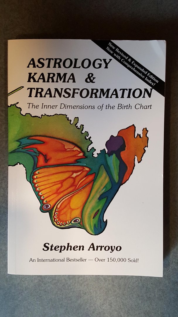 Arroyo, Stephen - Astrology, Karma & Transformation / The Inner Dimensions of the Birth Chart