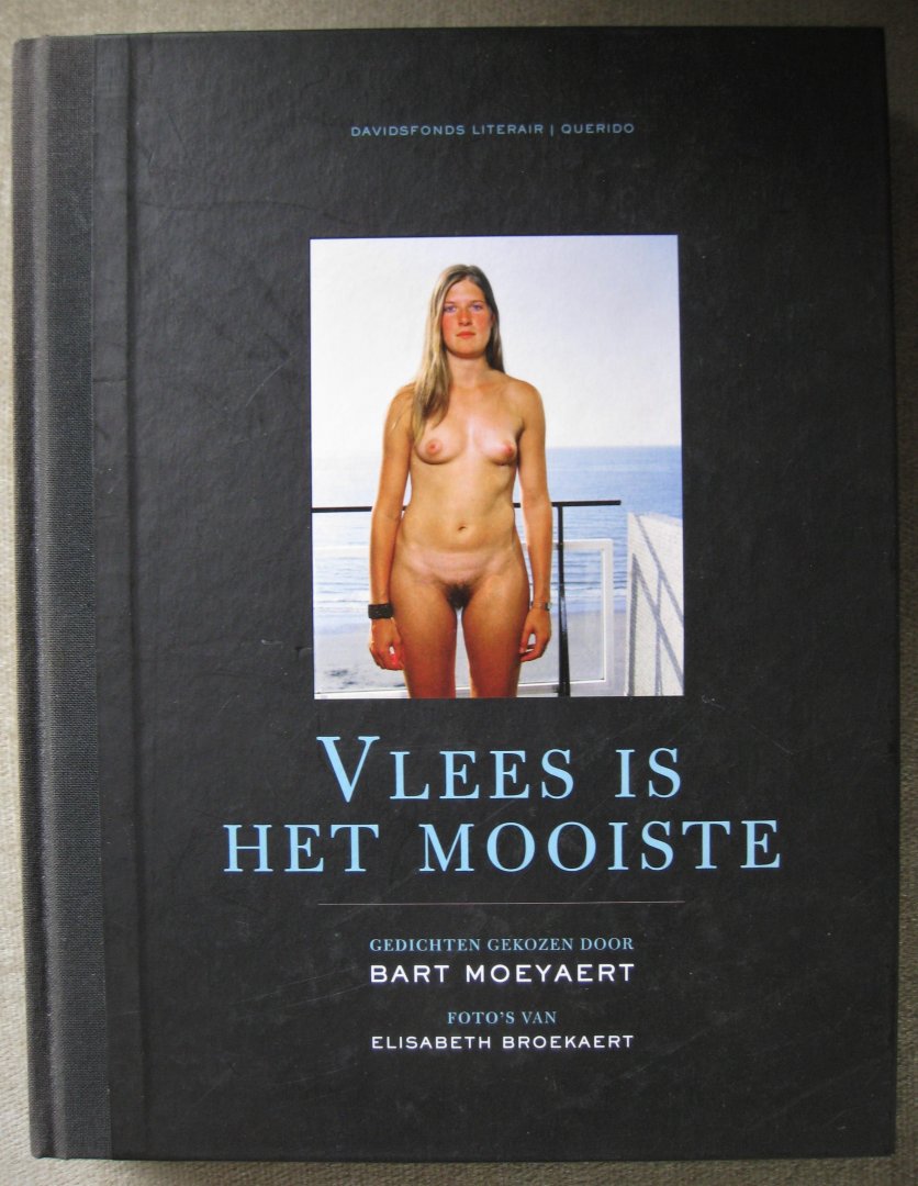 Moeyaert, Bart  -  Moeyaert, B.  -  Broekaert, Elisabeth  -  Broekaert, E. - Vlees is het mooiste