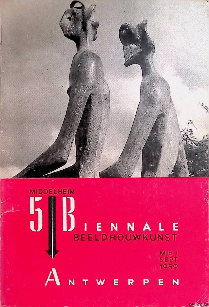 Craeybeckx, L. (ten geleide) - 5e Biennale voor beeldhouwkunst Middelheimpark