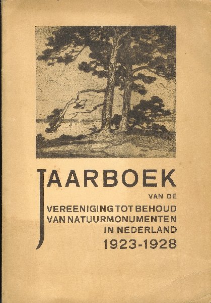  - Jaarboek van de vereeniging tot behoud van Natuurmonumenten in Nederland 1923 - 1928