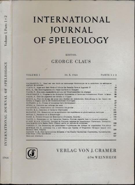 Claus, George (ed.). - International Journal of Speleology Vol I 30.X 1964 parts 1+2.