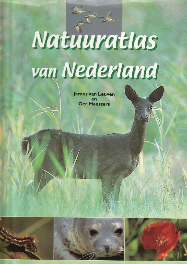 Leuven, James van, Ger Meesters - Natuuratlas van Nederland