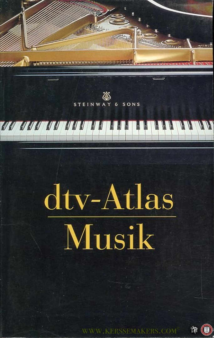 MICHELS, Ulrich - dtv-Atlas Musik . Systematischer Teil - Musikgeschichte von den Anfängen bis zur Gegenwart. Mit 250 Abbildungsseiten in Farbe.