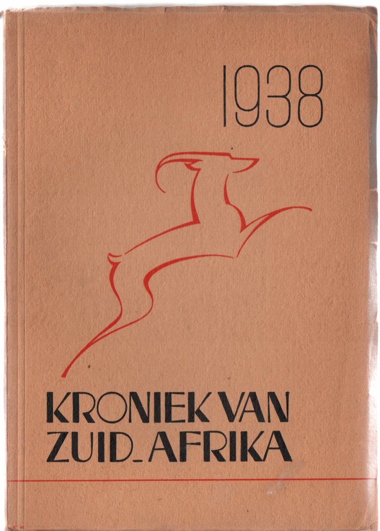 Haantjes - Zuid-Afrika kroniek 1938