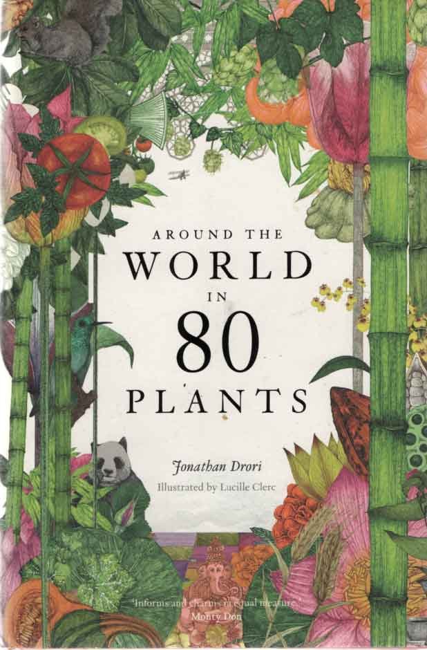 Drori, Jonathan - Around the World in 80 Plants