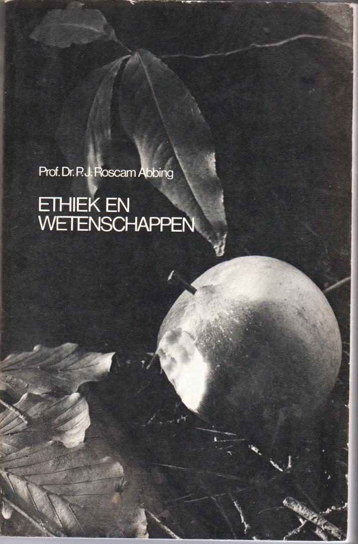 Roscam Abbing, prof. dr. P.J. - Ethiek en wetenschappen, 1971