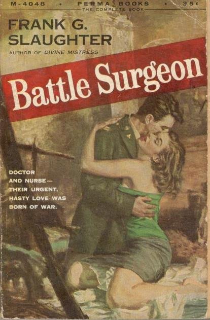 Slaughter, Frank G. - Battle Surgeon
