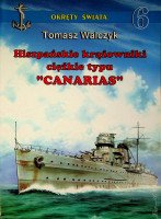 Walczyk, T - Hiszpanskie Krazowniki Ciezkie Typu Canarias Ships of the world, no. 6. Spanish Heavy Cruisers of the Canarias Type