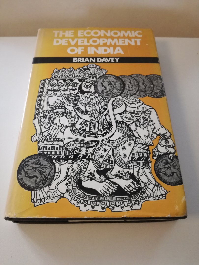 Brian Davey - The economic development of India (A Marxist Analysis)