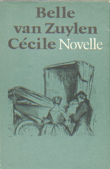 Zuylen, Belle van - Cécile. Novelle.