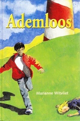 Witvliet, Marianne - Ademloos