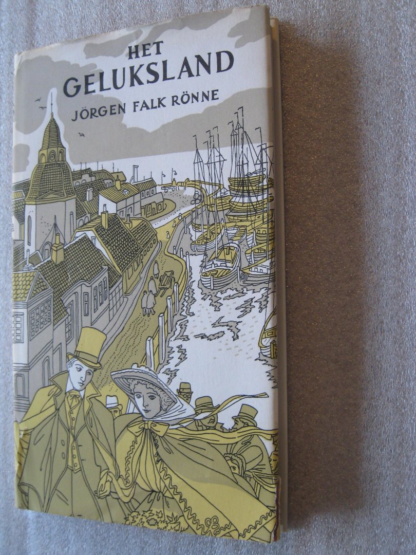 Rönne, Jörgen Falk - Het Geluksland