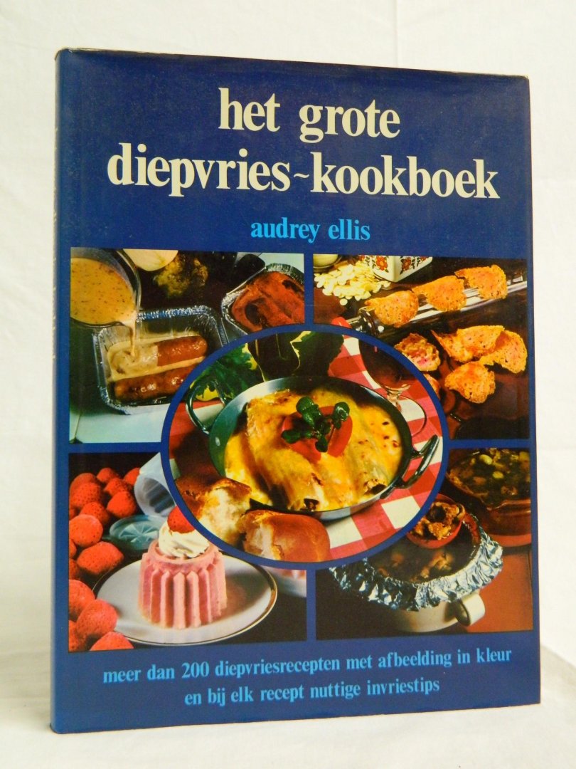 Ellis, Audrey - Het grote diepvries-kookboek